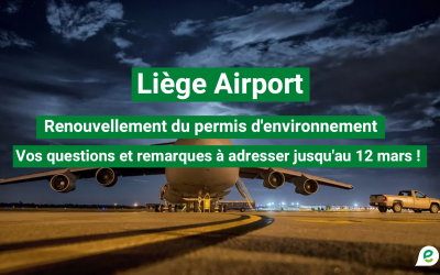 Liège Airport – Etude d’incidence : les citoyen.ne.s invité.e.s à s’exprimer !